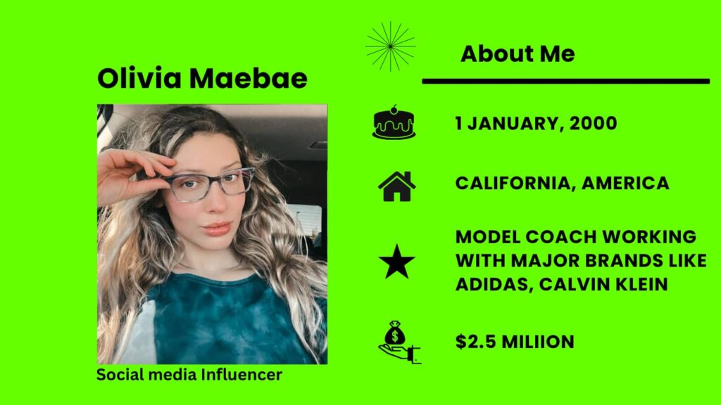 Who is Olivia Maebae?
