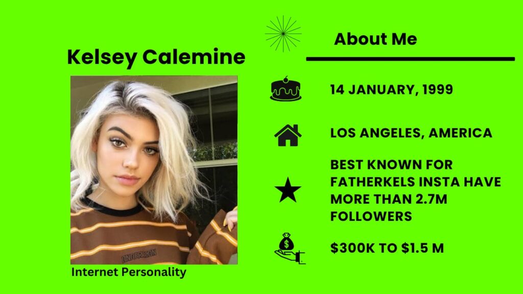 Who is Kelsey Calemine?