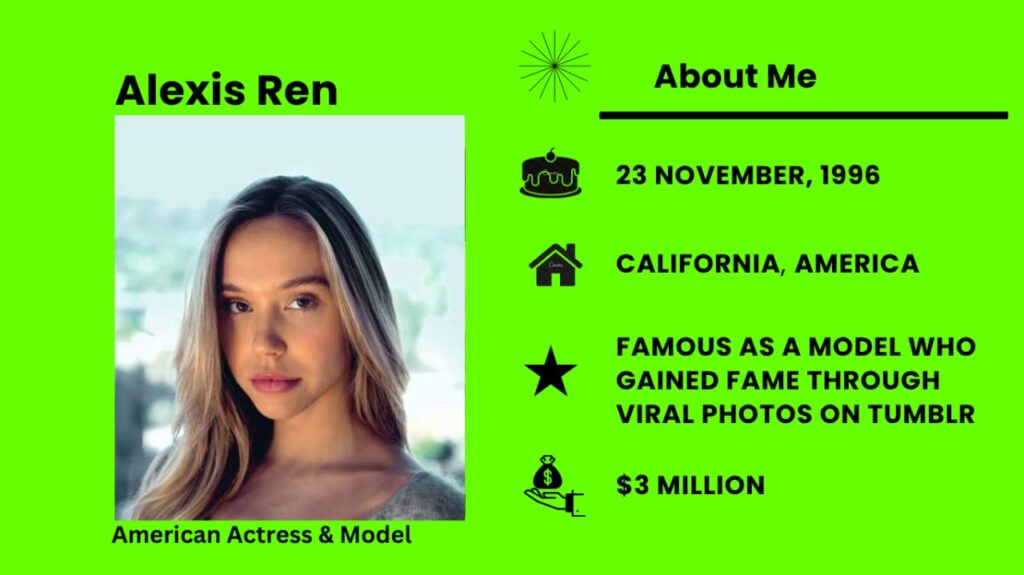Who is Alexis Ren?