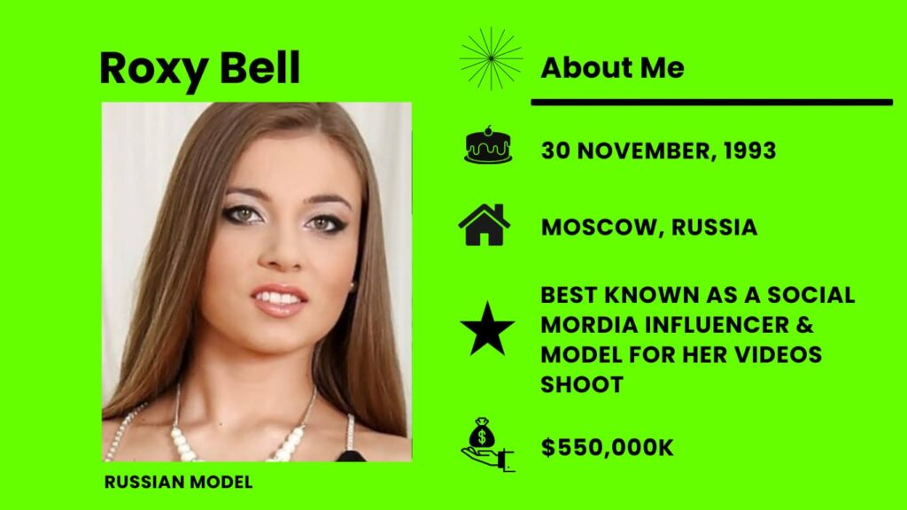 Roxy Bell Net Worth, Wiki, Height, Age, Family, Boyfriend and Career Roxy Bell is a model and actress from Russia, who was born in Moscow on November 30, 1993.