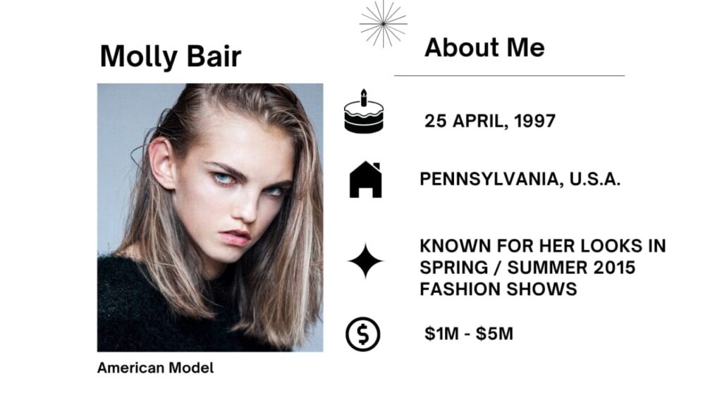 Molly Bair Net Worth, Husband, Wiki, Age, Height, Parents, Modeling and Career Molly Bair is an American Model. She is first-class acknowledged for her appearances in the Spring/Summer 2015 trend shows.